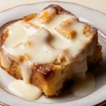 Bread Pudding with Vanilla Sauce